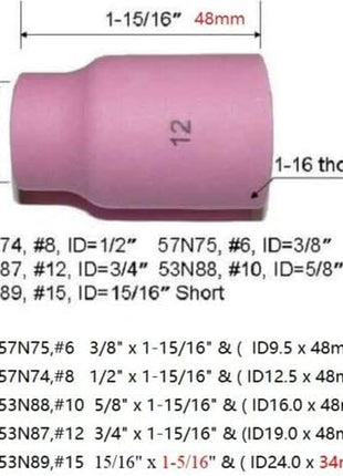 TIG Gas Lens Alumina Nozzle Ceramic Cup Jumbo Large Diameter 53N87 12# 3/4" 53N88 5/8" #10 53N89 15/16" #15 57N74 1/2" #8 57N75 3/8" #6 for SR WP 9 17 18 20 25 26 TIG Welding Torch 10Pcs