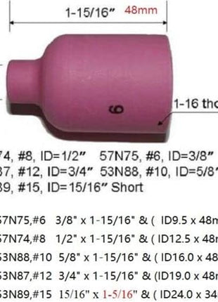 TIG Gas Lens Alumina Nozzle Ceramic Cup Jumbo Large Diameter 53N87 12# 3/4" 53N88 5/8" #10 53N89 15/16" #15 57N74 1/2" #8 57N75 3/8" #6 for SR WP 9 17 18 20 25 26 TIG Welding Torch 10Pcs